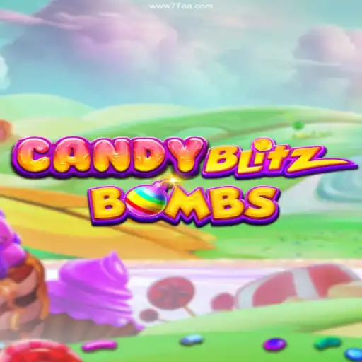 Exploring CandyBlitzBombs: A Sweet Adventure on 77AA